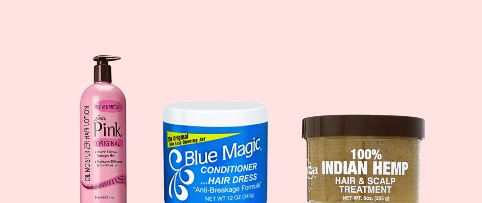 Old School Hair Products: Good or Bad? Do They Fit into Healthy Hair ...